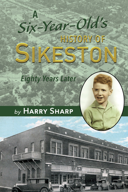 A Six-Year Old's History of Sikeston