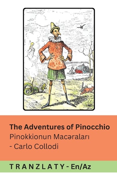 The Adventures of Pinocchio / Pinokkionun Macəraları: Tranzlaty English Azərbaycan