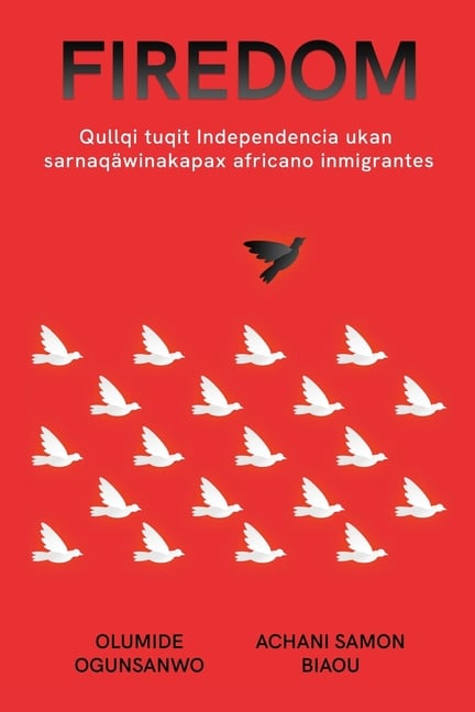Qullqituqit Independencia ukan sarnaqäwinakapa, África uksankir jaqinakan sarnaqäwinakapa: Qullqituqit Independencia ukan sarnaqäwinakapa, África uksa
