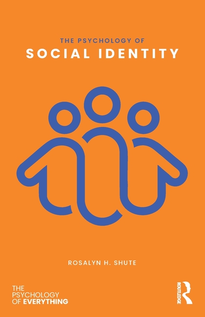The Psychology of Social Identity