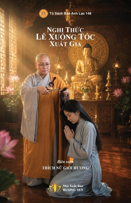 Nghi Thức Lễ Xuống Tóc Xuất Gia