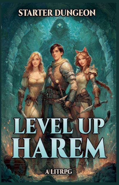 Starter Dungeon: A LitRPG