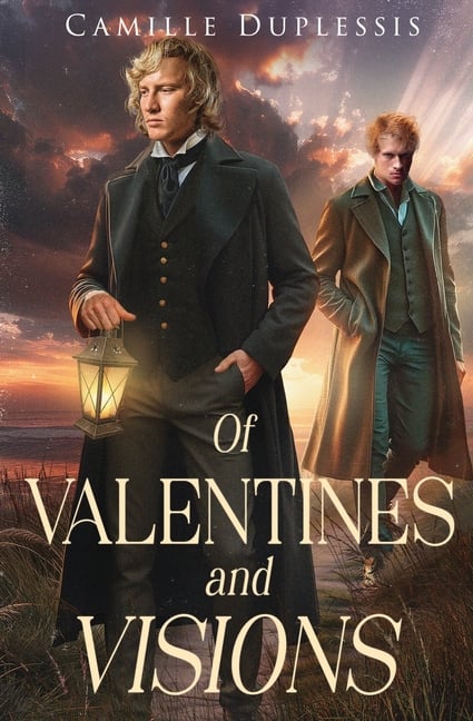 Of Valentines and Visions