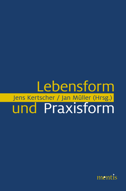 Lebensform Und Praxisform