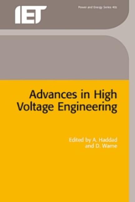Advances in High Voltage Engineering