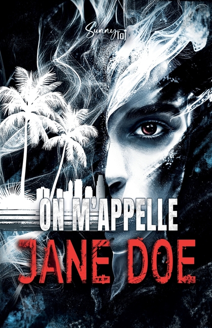 On m'appelle Jane Doe: thriller psychologique