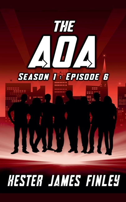 The AOA (Season 1: Episode 6)