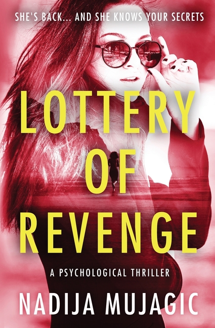 Lottery of Revenge: A Psychological Thriller