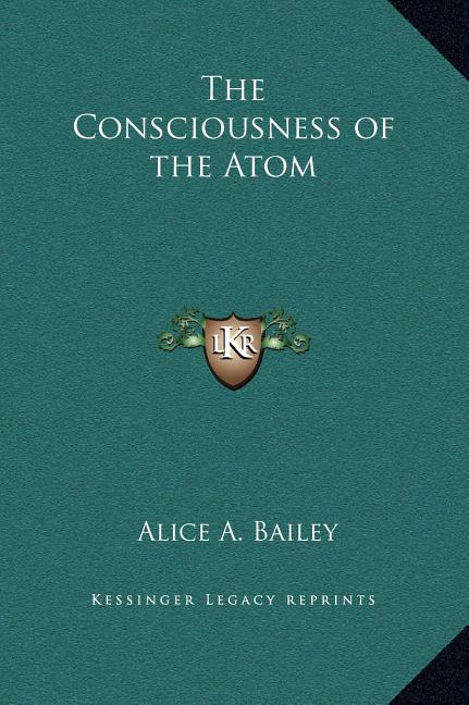 The Consciousness of the Atom