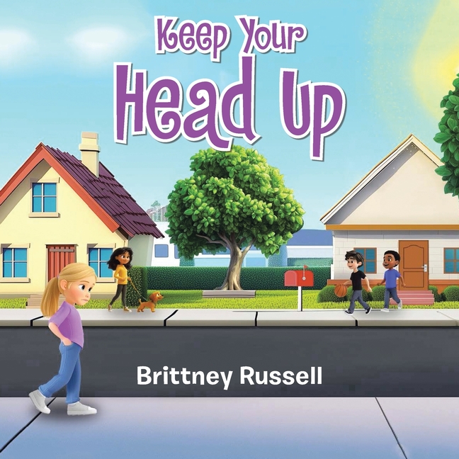 Keep Your Head Up