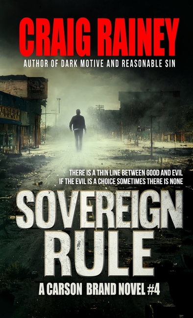 Sovereign Rule: A Carson Brand Novel #4