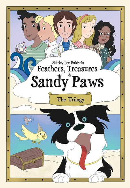 Feathers, Treasures & Sandy Paws: The Trilogy