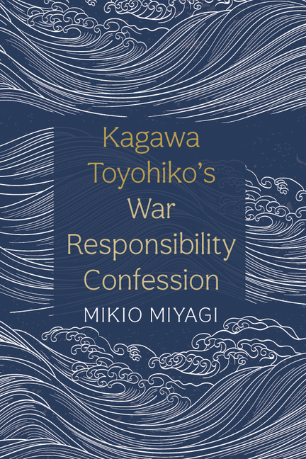 Kagawa Toyohiko's War Responsibility Confession