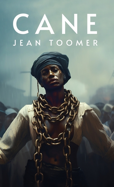 Cane: Jean Toomer