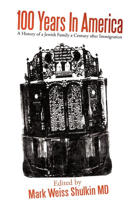 100 Years In America: A History of a Jewish family a century after Immigration