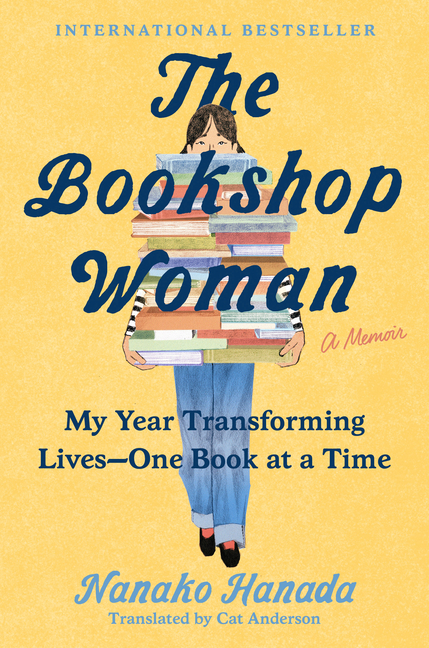 The Bookshop Woman: My Year Transforming Lives--One Book at a Time