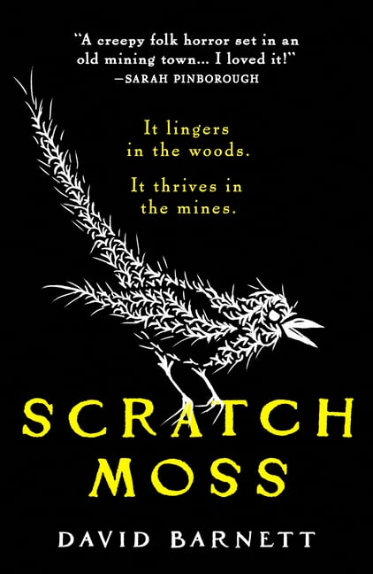 Scratch Moss: The Most Original Folk Horror Novel of the Year from the Author of Withered Hill
