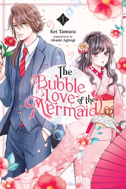 The Bubble Love of the Mermaid, Vol. 1 (Manga)