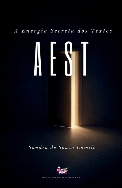 A Energia Secreta dos Textos: Transforme Sua Vida em 90 Dias