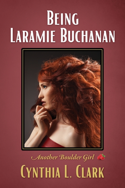 Being Laramie Buchanan: Another Boulder Girl