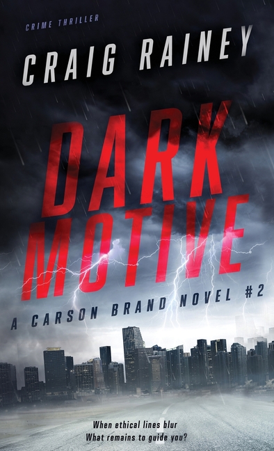 Dark Motive: A Carson Brand Novel #2