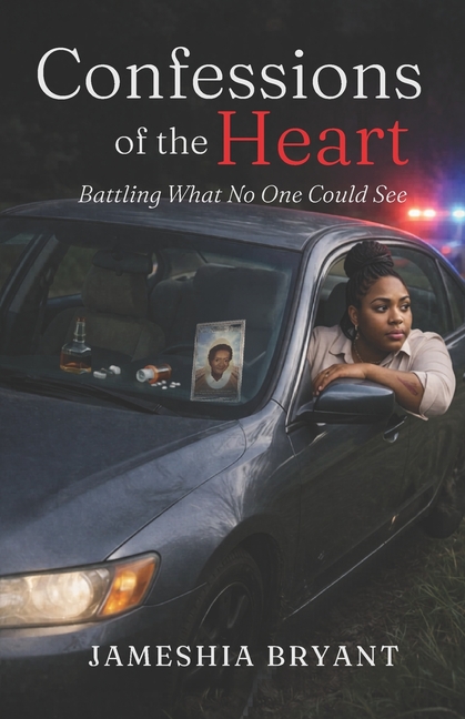 Confessions of the Heart: Battling What No One Could See