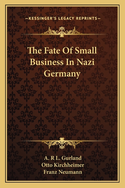 The Fate Of Small Business In Nazi Germany