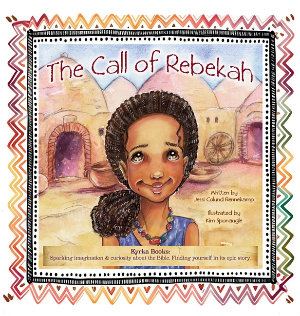 The Call of Rebekah