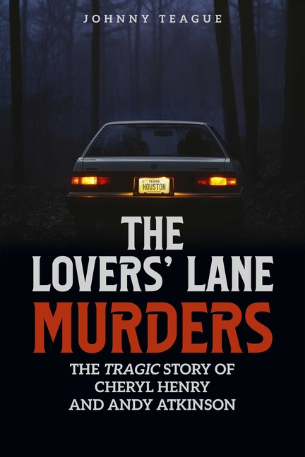 The Lovers' Lane Murders