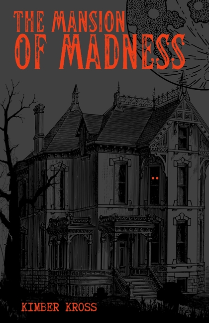 The Mansion of Madness