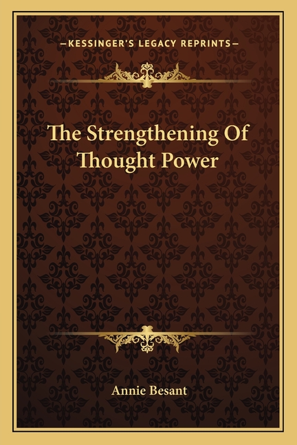 The Strengthening Of Thought Power