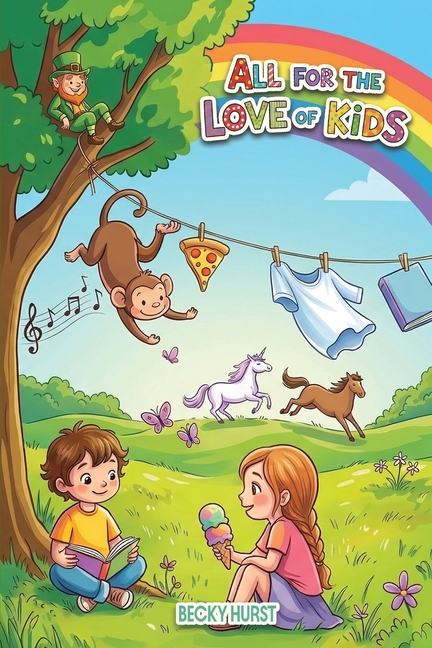All for the Love of Kids
