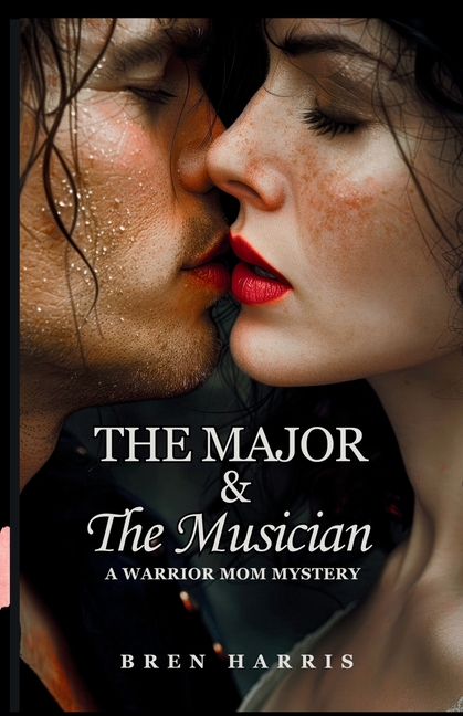 The Major & The Musician: A Warrior Mom Mystery