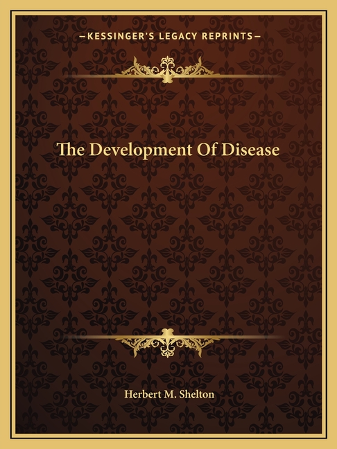 The Development Of Disease