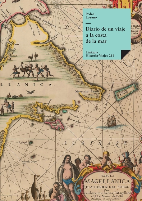 Diario de un viaje a la costa de la mar Magallánica
