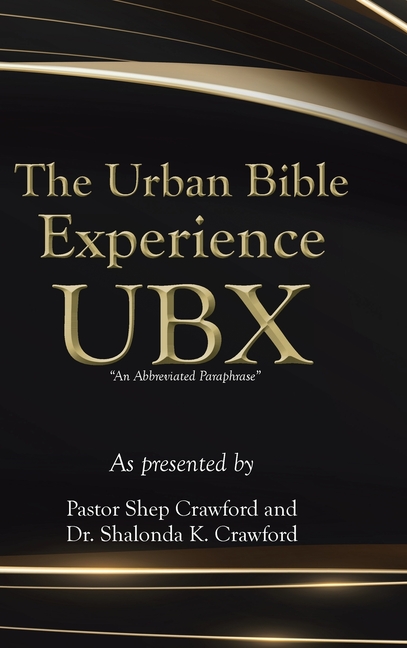 The Urban Bible Experience UBX