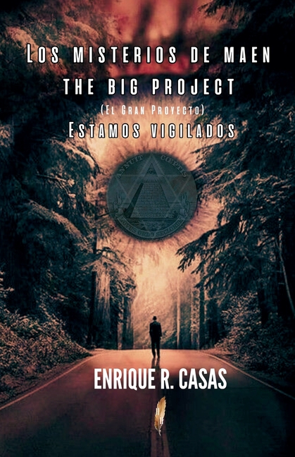 The Big Project (El gran Proyecto): Estamos Vigilados