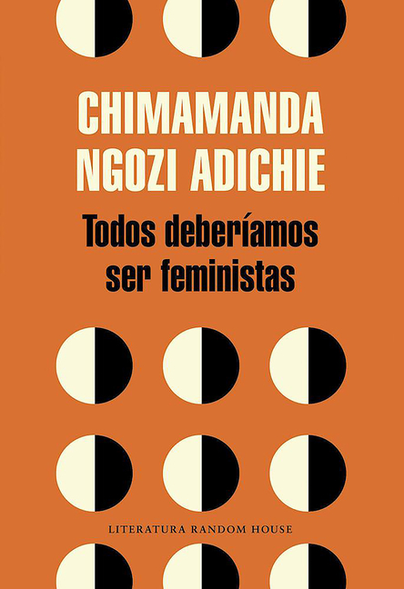 Todos Deberã-Amos Ser Feministas / We Should All Be Feminists