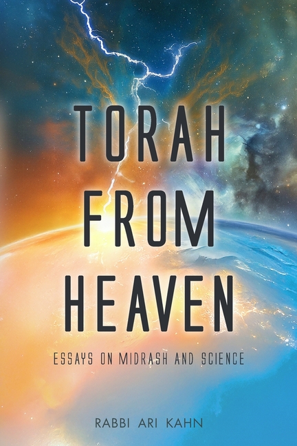 Torah from Heaven: Essays on Midrash and Science