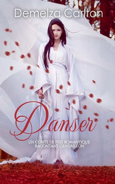 Danser: Un Conte de Fées Romantique Racontant Cendrillon