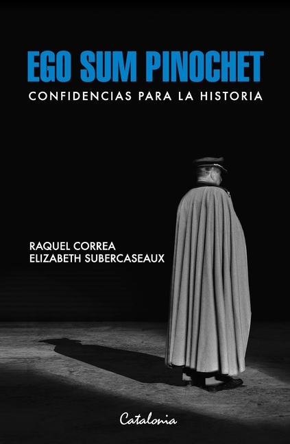 Ego sum Pinochet