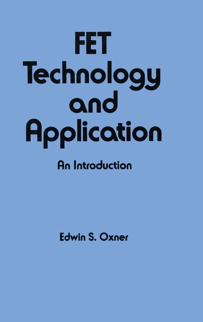 Fet Technology and Application