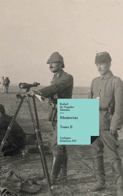 Memorias: Tomo II