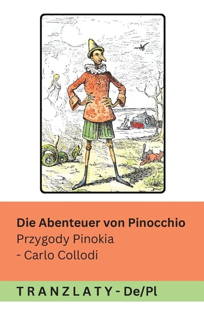 Die Abenteuer von Pinocchio / Przygody Pinokia: Tranzlaty Deutsch Polski