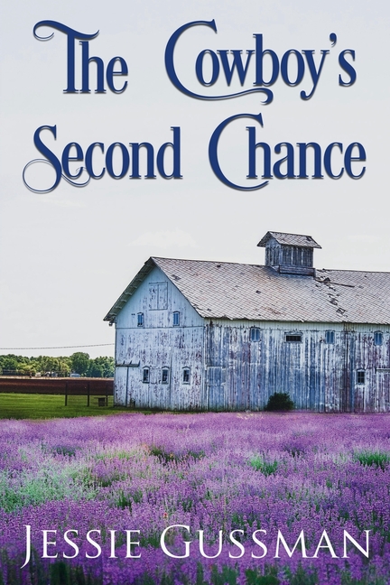 The Cowboy's Second Chance: A Sweet Water Ranch Second-Chance Christian Cowboy Romance Bonus Read Novella