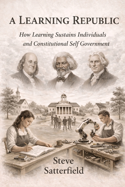 A Learning Republic: How Learning Sustains Individuals