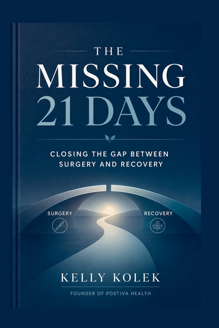 The Missing 21 Days: Closing the Gap Between Surgery and Recovery