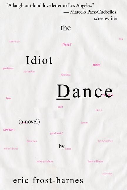 The Idiot Dance