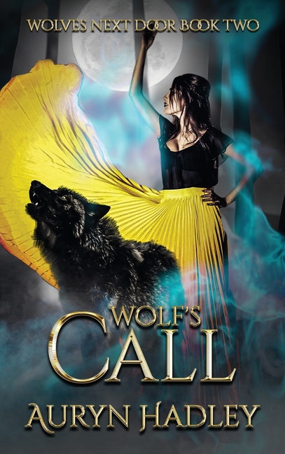 Wolf's Call: A Moonlight Universe Novel