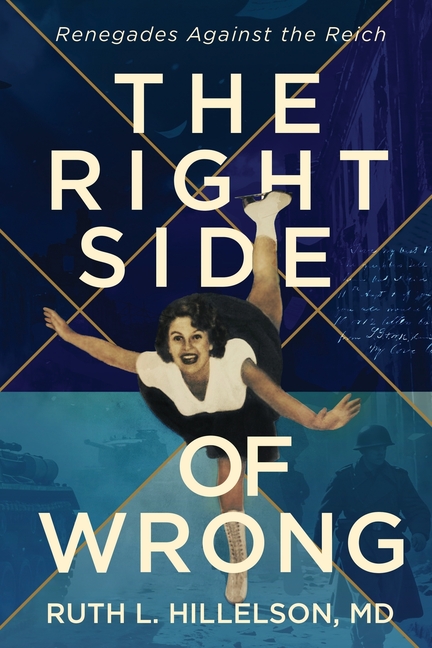 The Right Side of Wrong: Renegades Against the Reich
